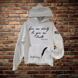 Give me Liberty or Give me Death - White Sweatshirt